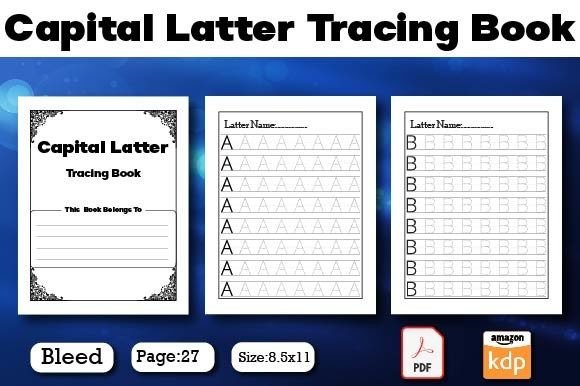Mastering ABCs: The Capital Latter Tracing Book for Kids